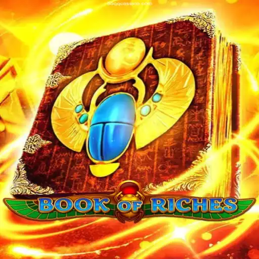 Exploring the Exciting World of 'Book of Riches': An Adventure in Online Gaming